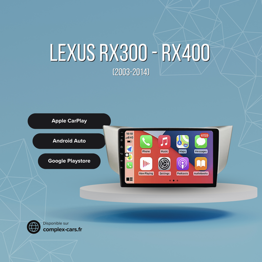 Lexus RX300 à RX400 (2003-2014) – Autoradio Android CarPlay