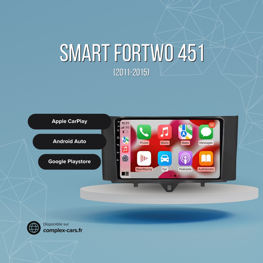 Smart ForTwo 451 (2011-2015) – Ecran Android CarPlay